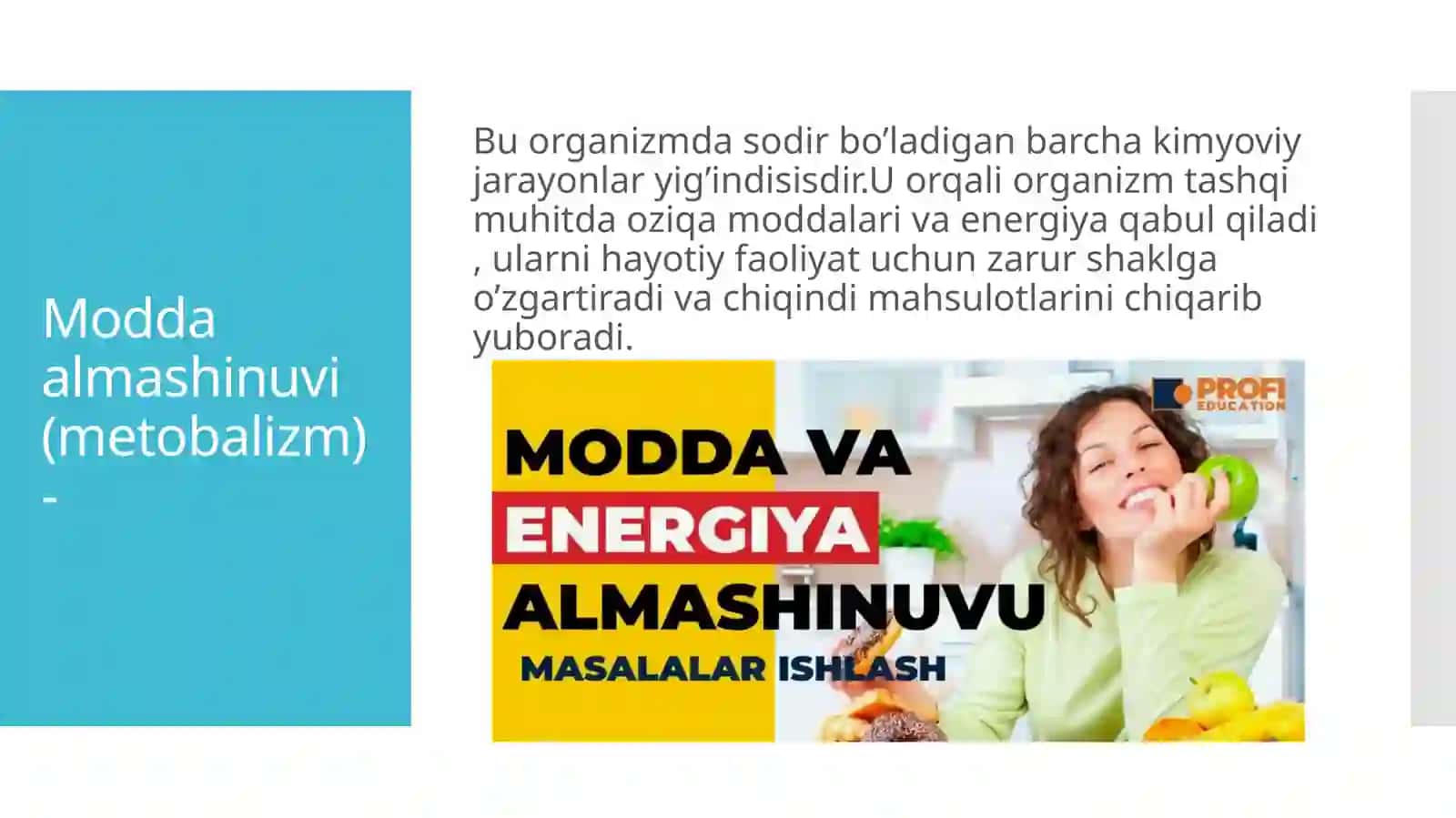 Moddalar va energiya almashinuvining yoshga oid xususiyatlari 3