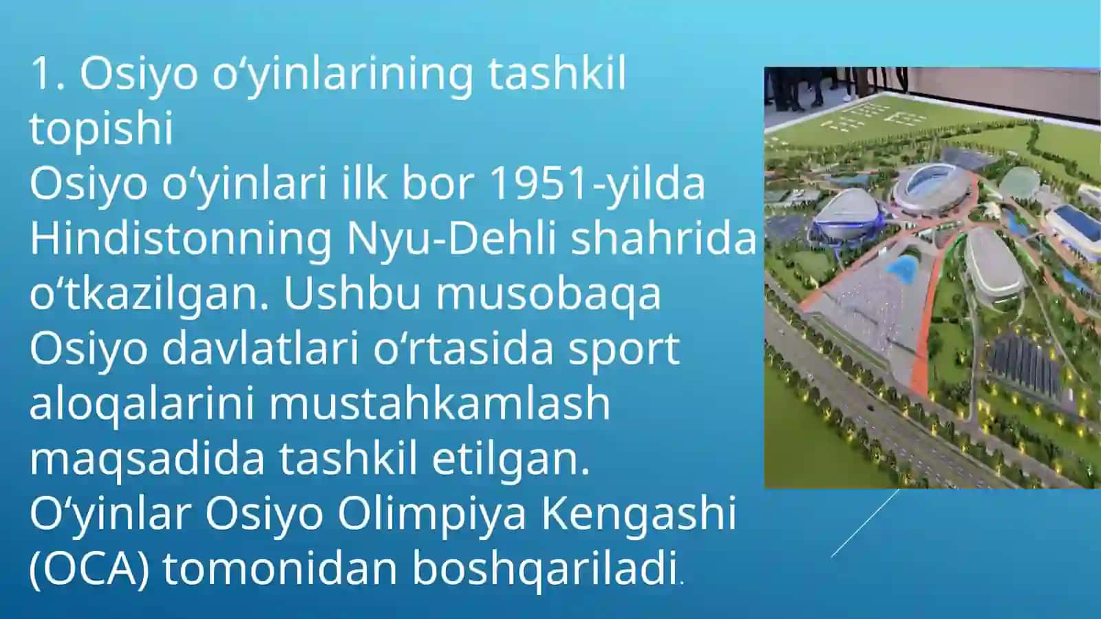 Osiyoo‘yinlari(1951–hozirgidavrgacha):REJA 3