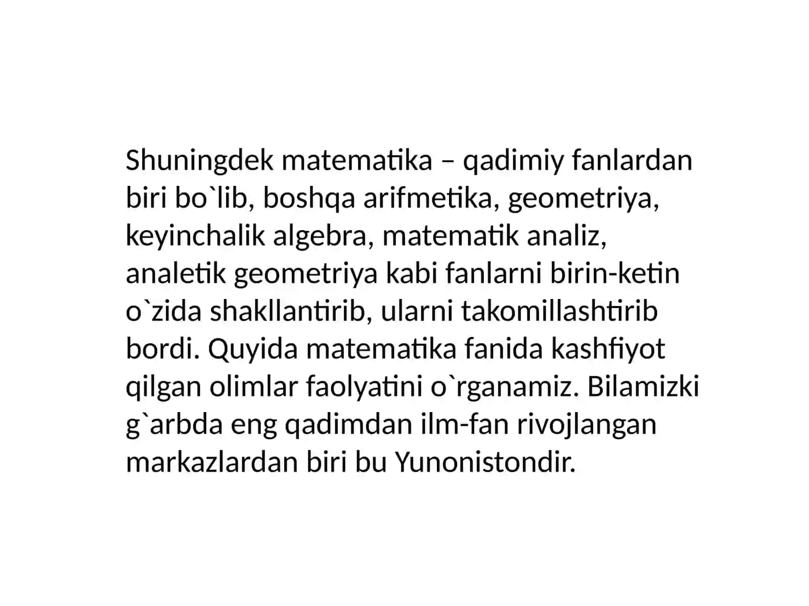 Yunon olimlarining matematika va tabiiy fanlari vojiga qoʻshgan hissasi 3