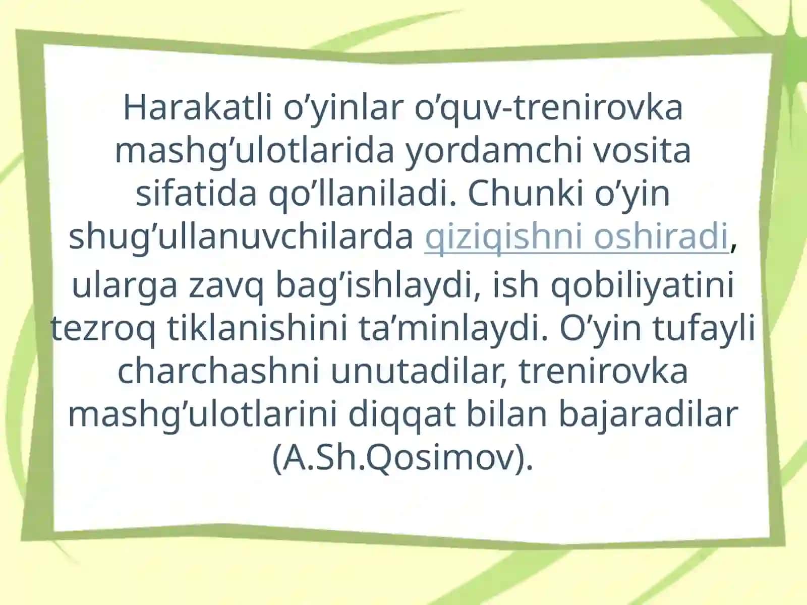 Harakatli o’yinlar bolalarda jismoniy madaniyatni tarbiyalshning asosiy metodi va vositasi sifatida 3