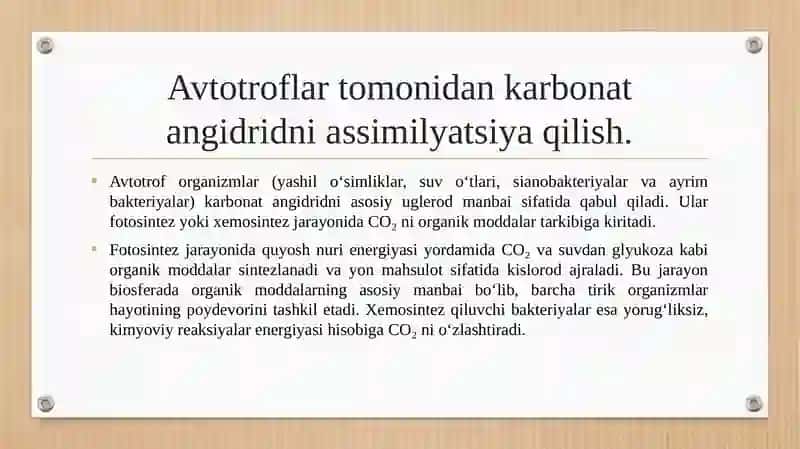 Avtotrof va geterotroflar tomonidan karbonat angidridni assimilyatsiya qilish. 3