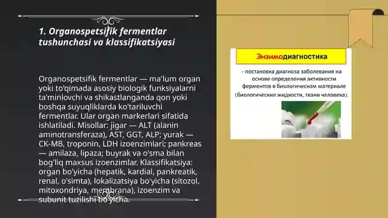 Organospetsifik fermentlar, ularning roli. Enzimopatologiya, enzimodiagnostika 3
