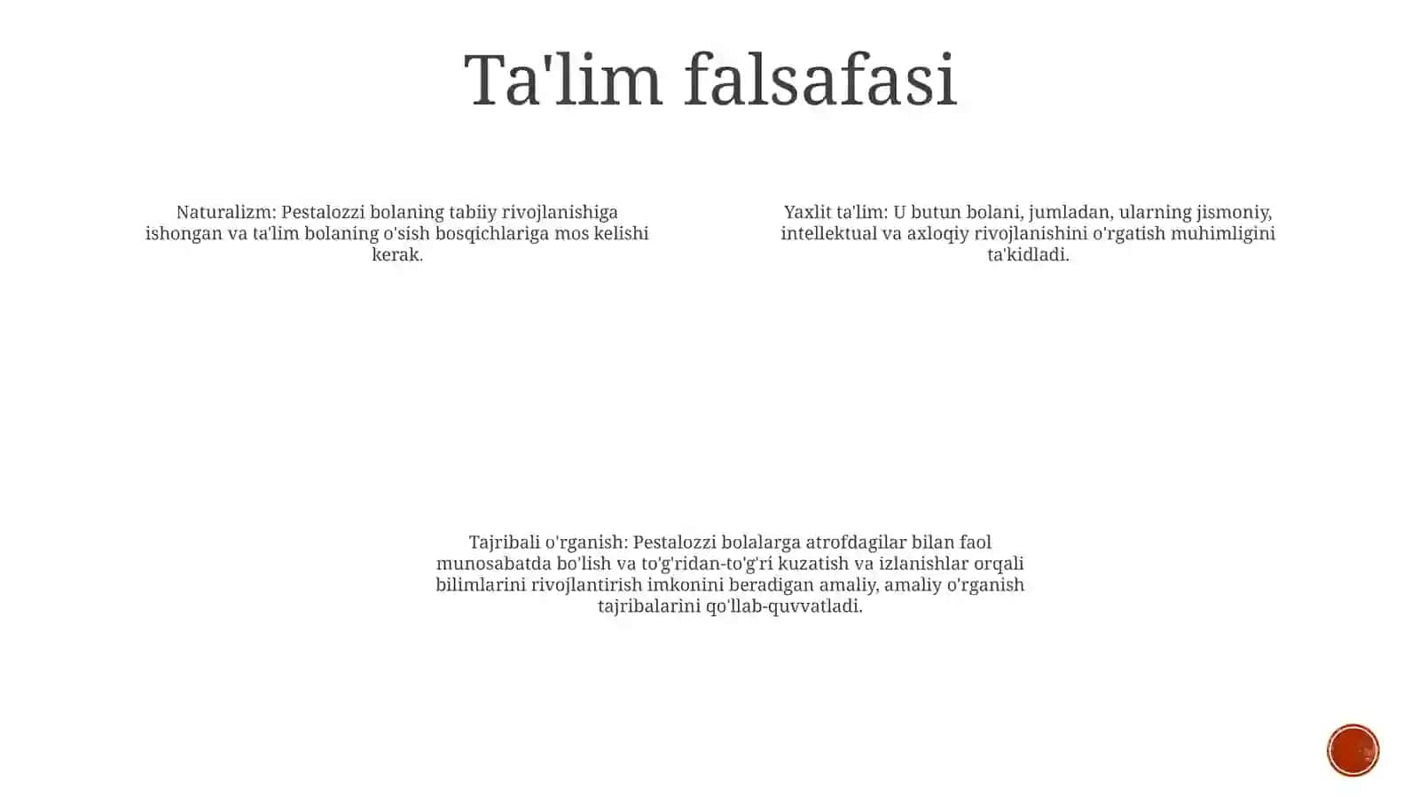 Iogann Genrix Pestolotsiyning Pedagogik GoʻYalari 3