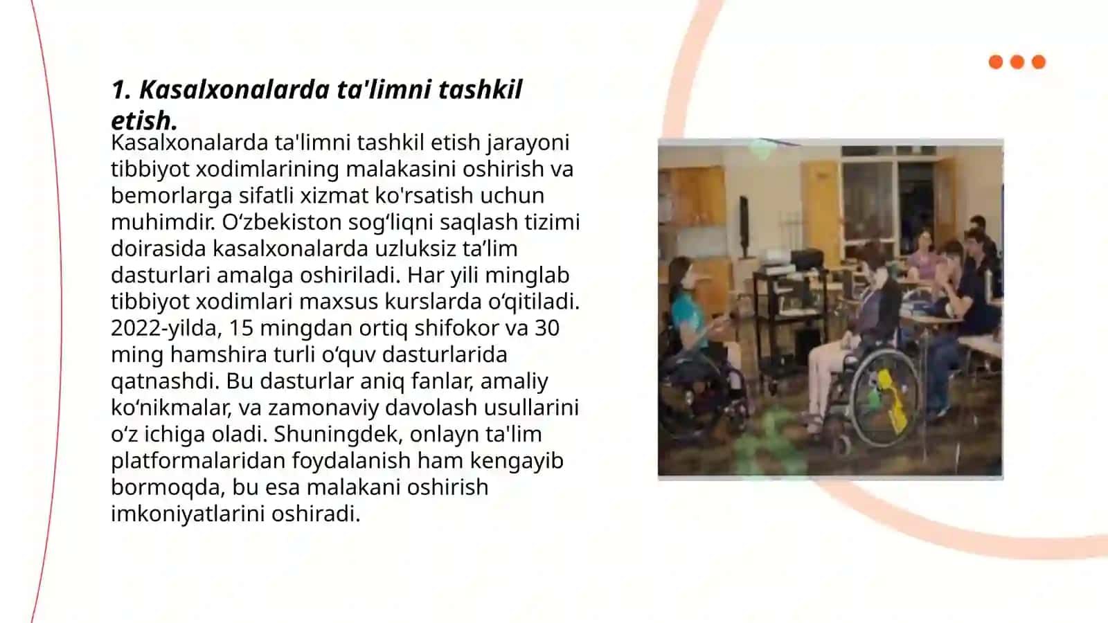 Kasalxonalarda uzoq muddatli davolanish uchun maktablardan ta'limiy xususiyatlari 3