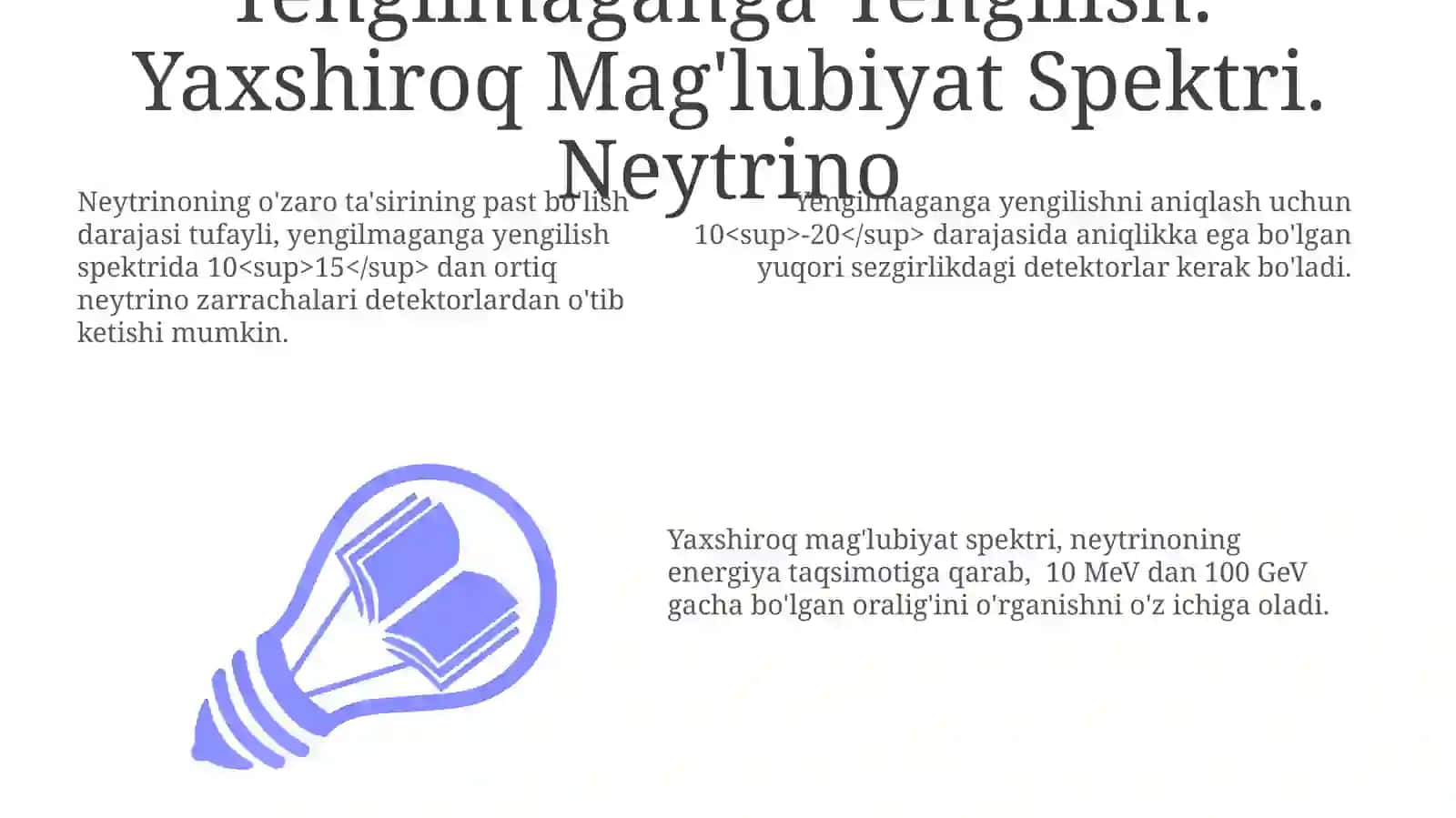 Neytrinoning Xossalari va Uning Yengilmaslikka Ta’siri 3