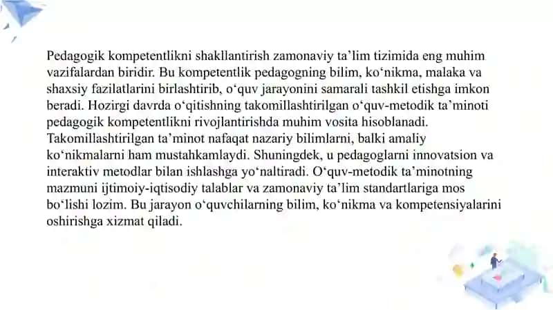 Pedagogik kompetentlikni shakllantirishda o‘qitishning takomillashtirilgan o‘quv-metodik ta’minotini ishlab chiqish va amaliyotga tatbiq etish 3