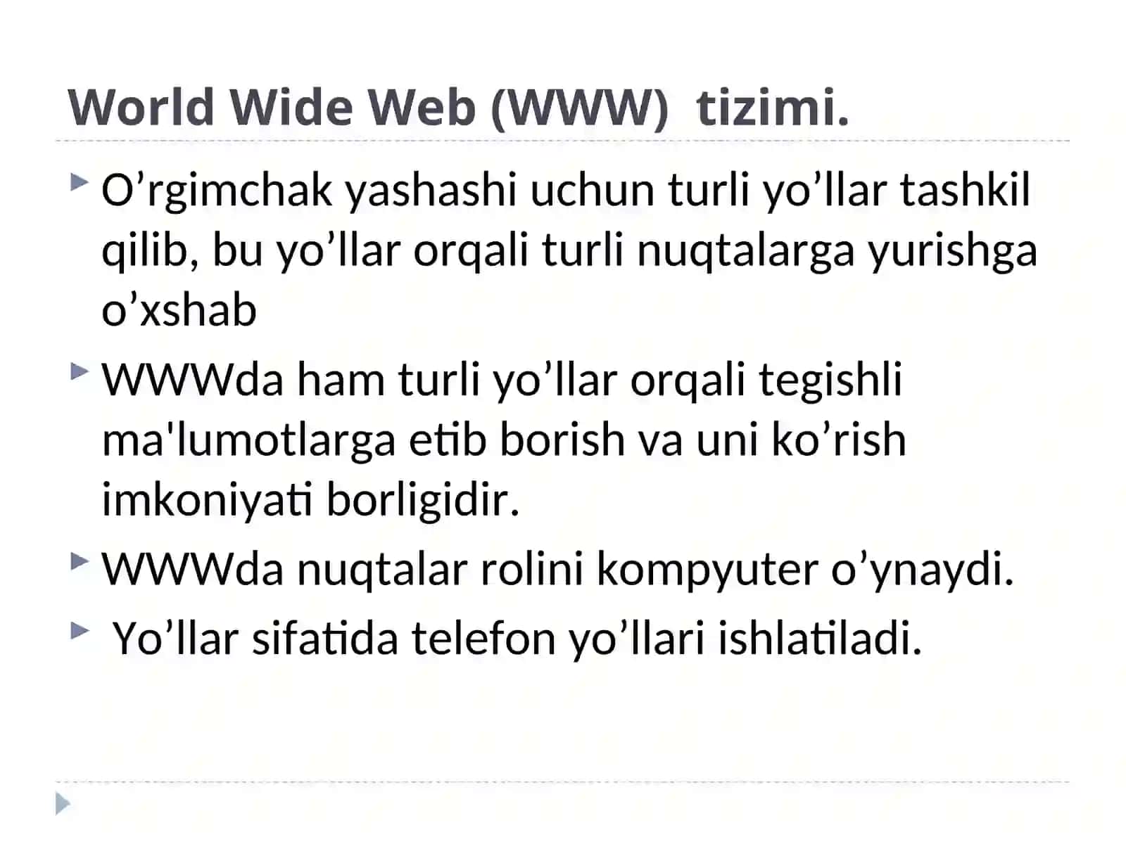 World Wide Web(WWW) ga kirish. Gipermant va gipermedia 3