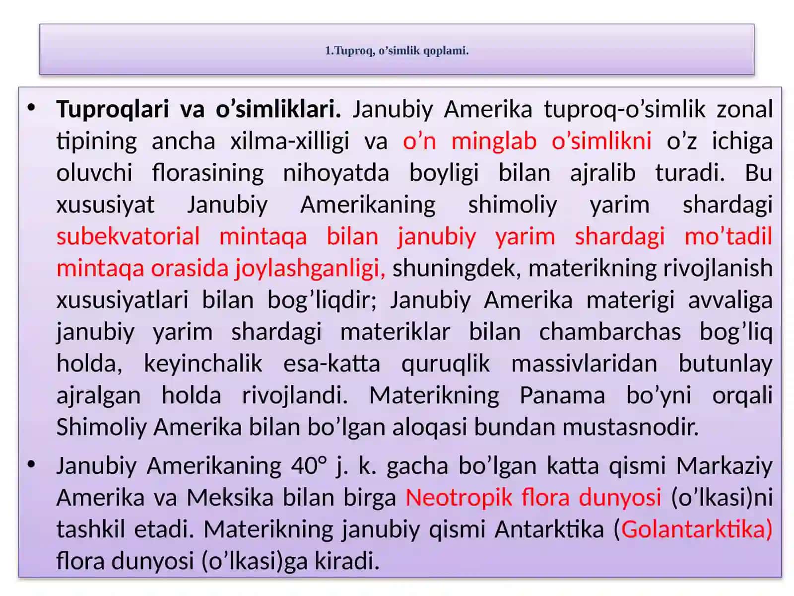Janubiy Amerikaning tuproq, o’simlik qoplami va hayvonot dunyosining asosiy xususiyatlari 3