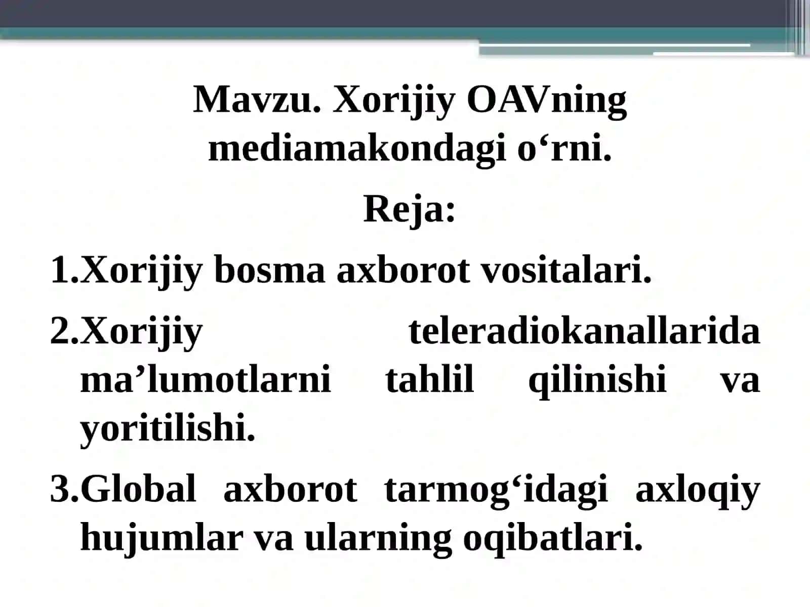 Xorijiy OAVning mediamakon dagi o‘rni 3