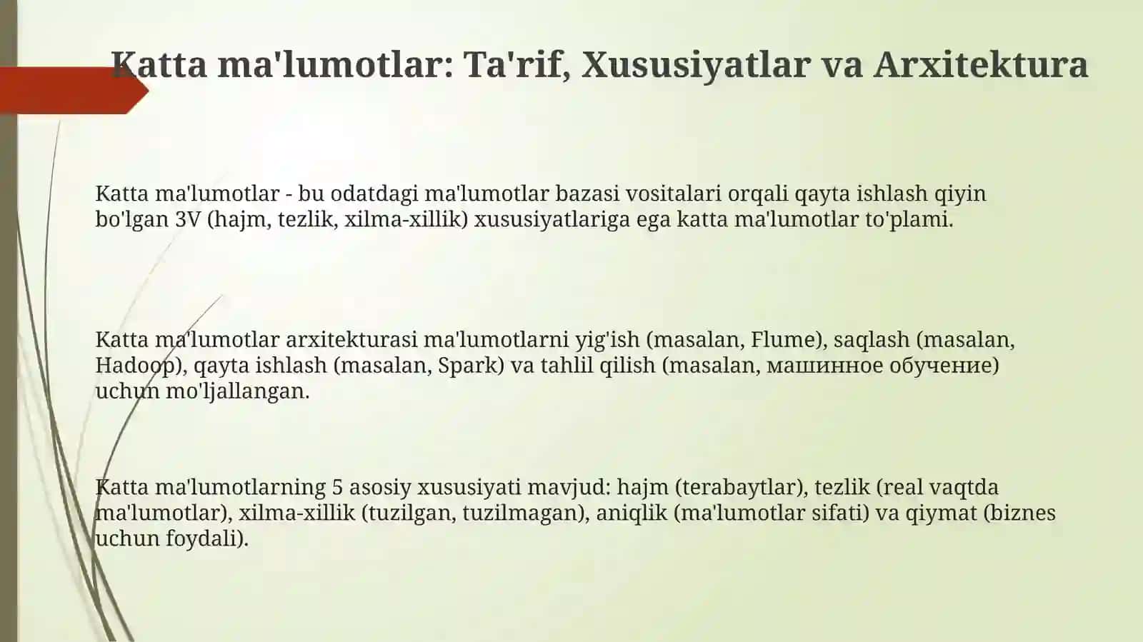Katta ma'lumotlar: Ta'rif, Xususiyatlar va Arxitektura 3