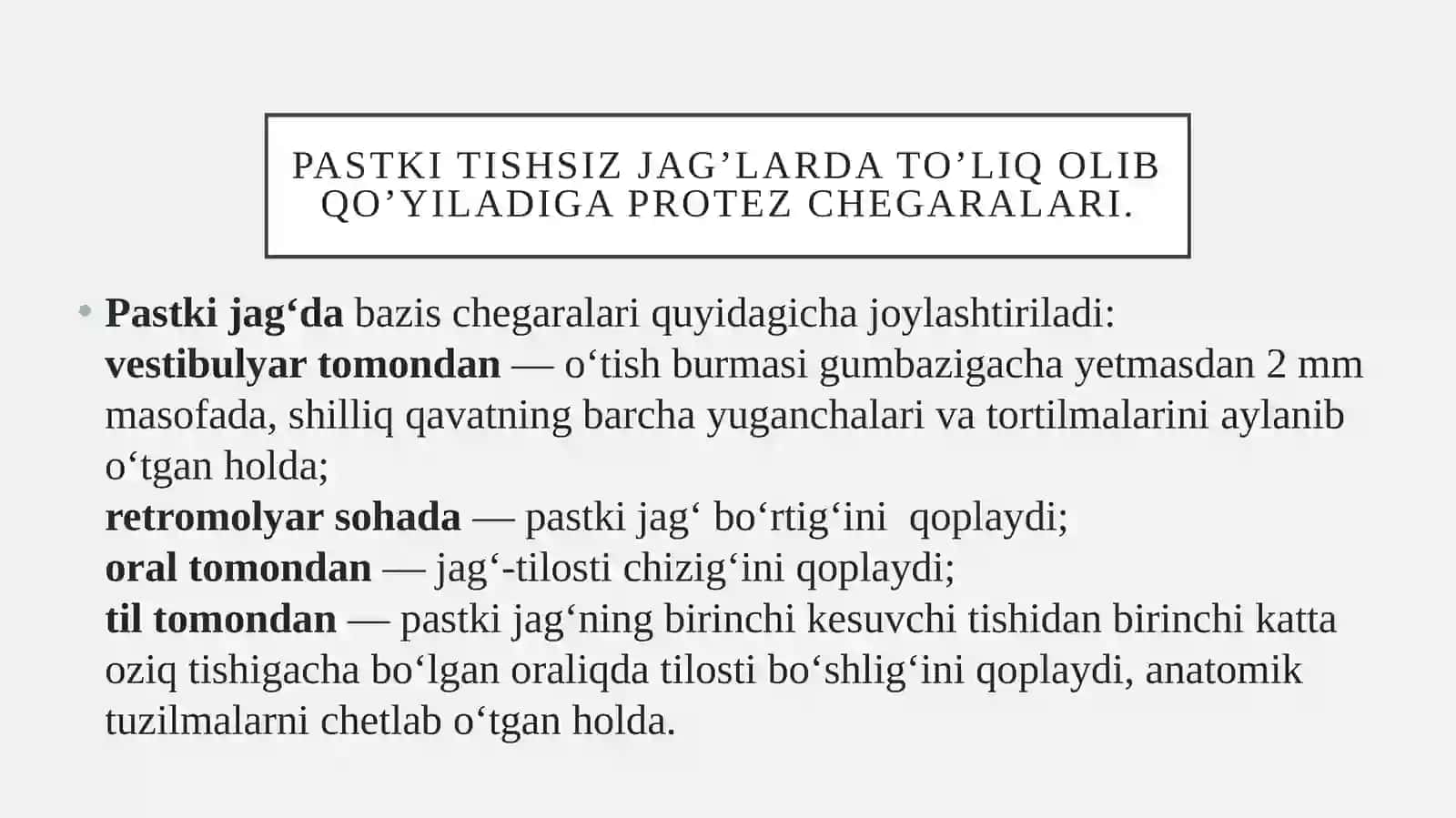 Yuqori va pastki tishsiz jag’larda to’liq olib qo’yiladiga protez chegaralari. 3