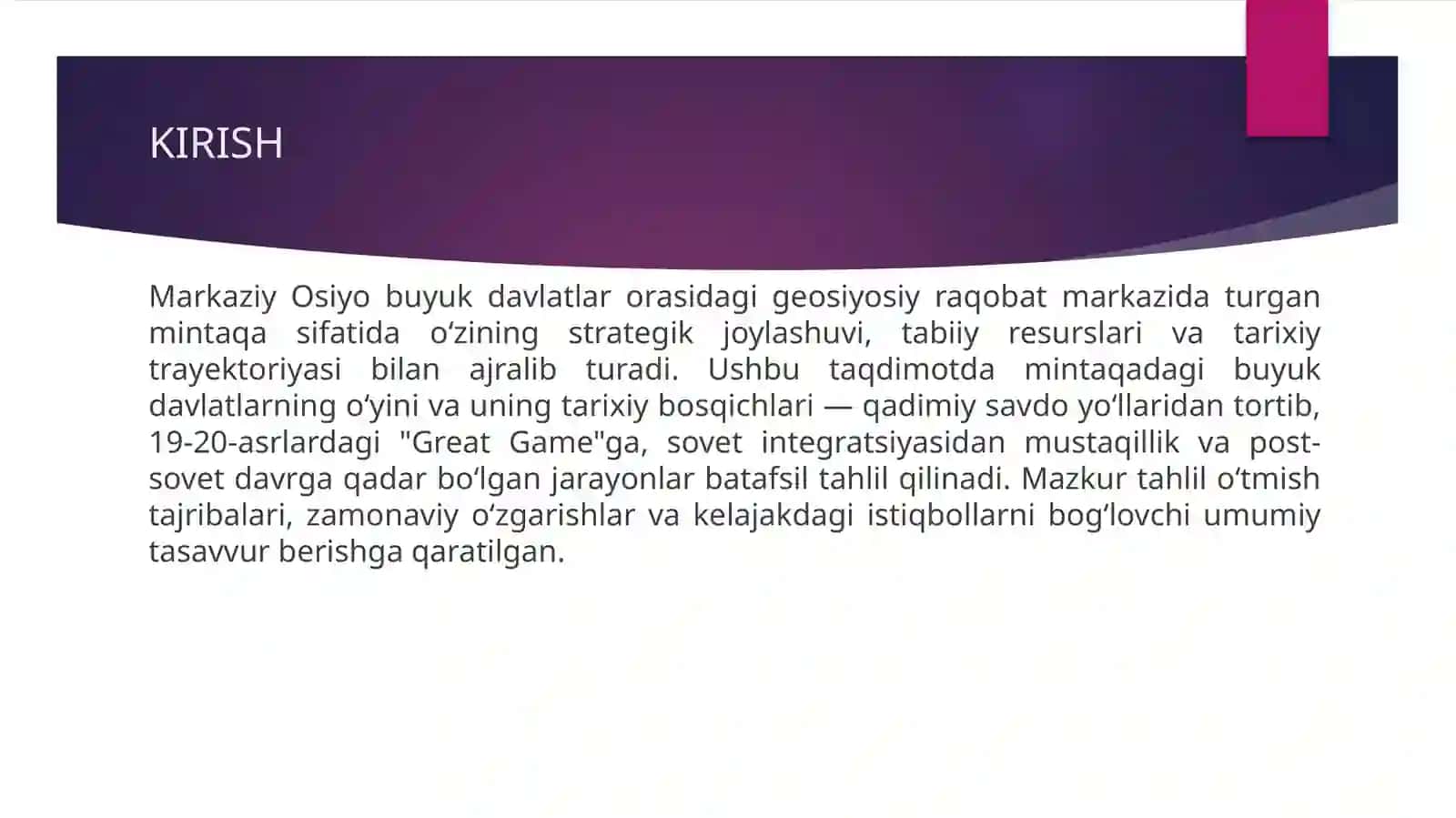 Markaziy Osiyoda buyuk davlatlarning katta geosiyosiy o‘yini va uni tarixiy bosqichlari. 3