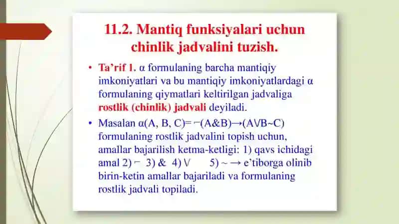 Chinlik jadvali yordamida formulalarni mukammal diz’yunktiv normal formaga va mukammal kon’yunktiv normal formaga keltirish 3