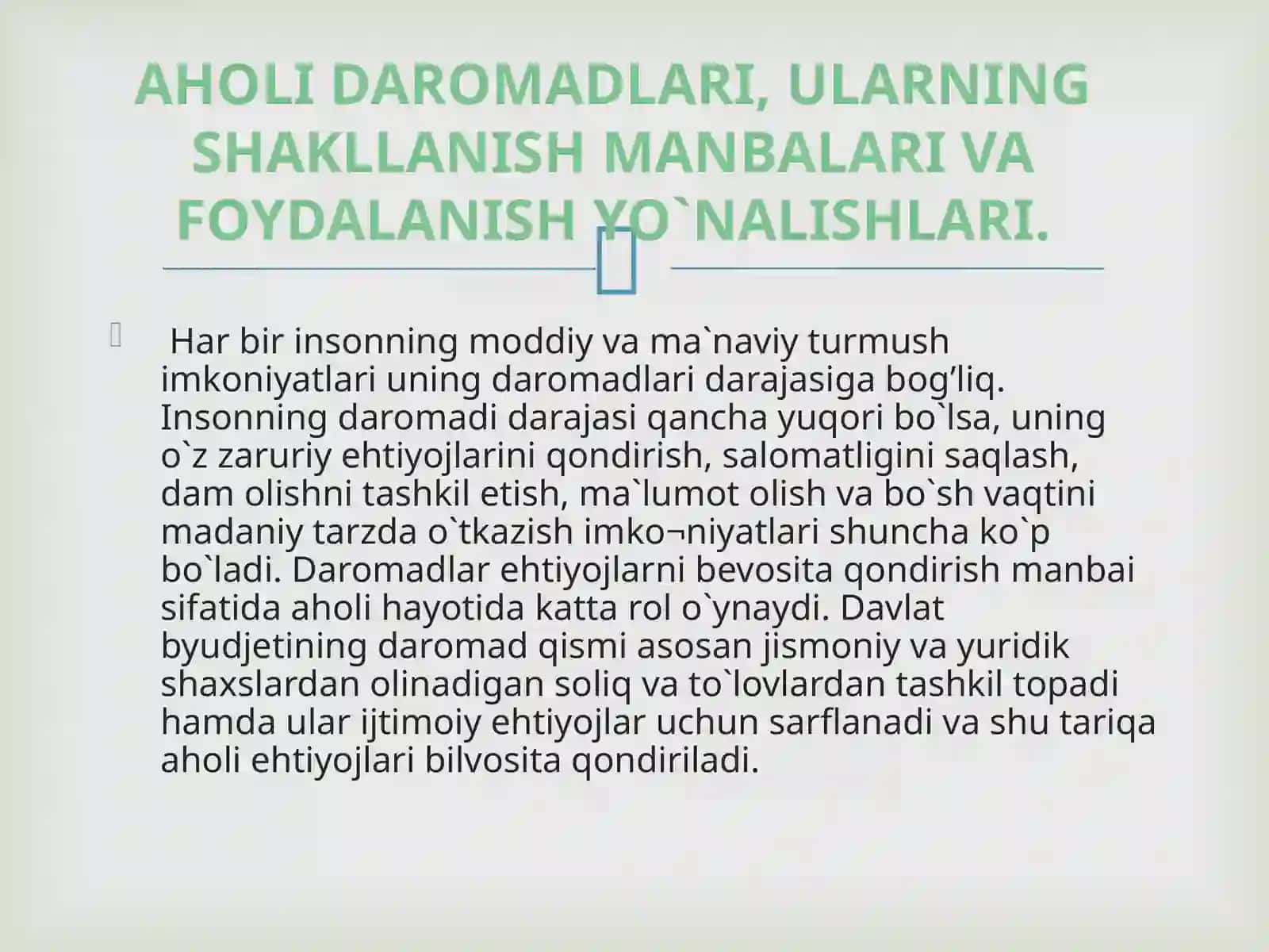 Aholi daromadlari va turmush tarzini yaxshilashning ustuvor yo’nalishlari. 3