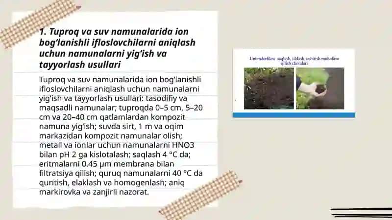 Tuproq va suvning ifloslanishida ion bogʻlanishli birikmalarni aniqlab ulardan tozalash usulini ishlab chiqish 3