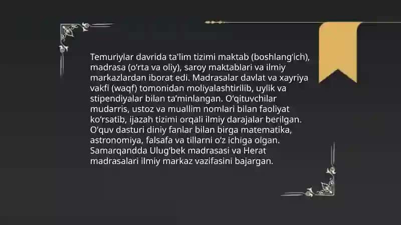 Temuriylar davrida (2-Renessans) talim tarbiya va pedagogik gʻoyalar taraqqiyoti 3
