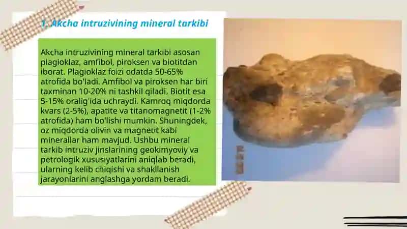 Akcha intruzivining petrografik xususiyatlari 3