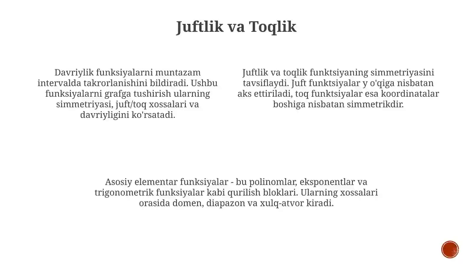 Asosiy elementar funksiyalar ularning hossalari. Funksiyalarning juft-toqligi davriyligi grafigi 3