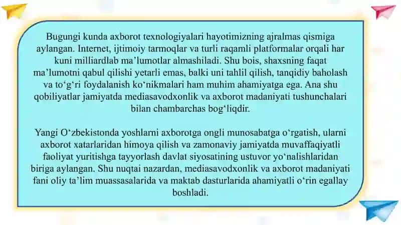 Yangi O‘zbekistonda mediasavodxonlik va axborot madaniyati fanini o‘rni va ahamiyati SLAYD 3