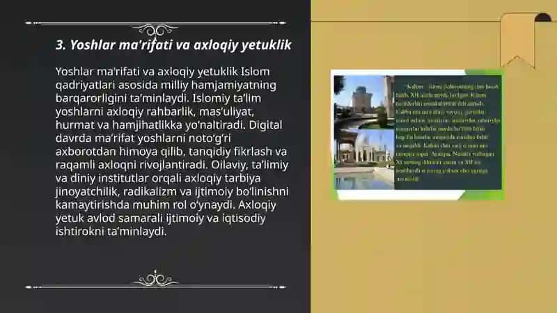 Islom qadriyatlari va maʼrifatining hozirgi davrdagi ahamiyati 3