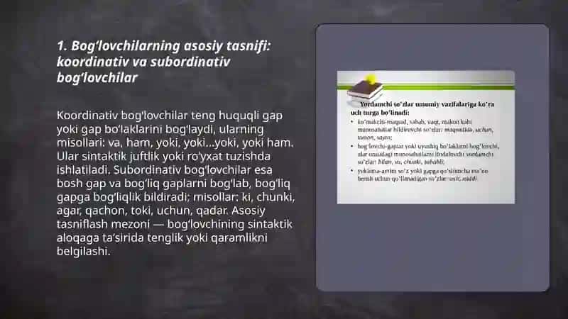 Yordamchi soʻzlar. Bogʻlovchilar va ularning uslubiyati 3