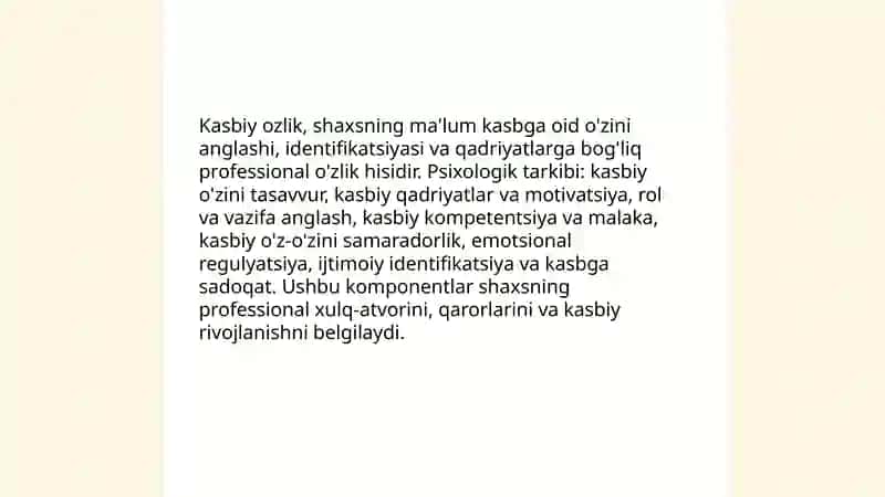 Shaxsda kasbiy ozlikni anglashning psixologik xususiyatlari. Kasbiy faoliyatda shaxsiy fazilatlarning o'rni 3