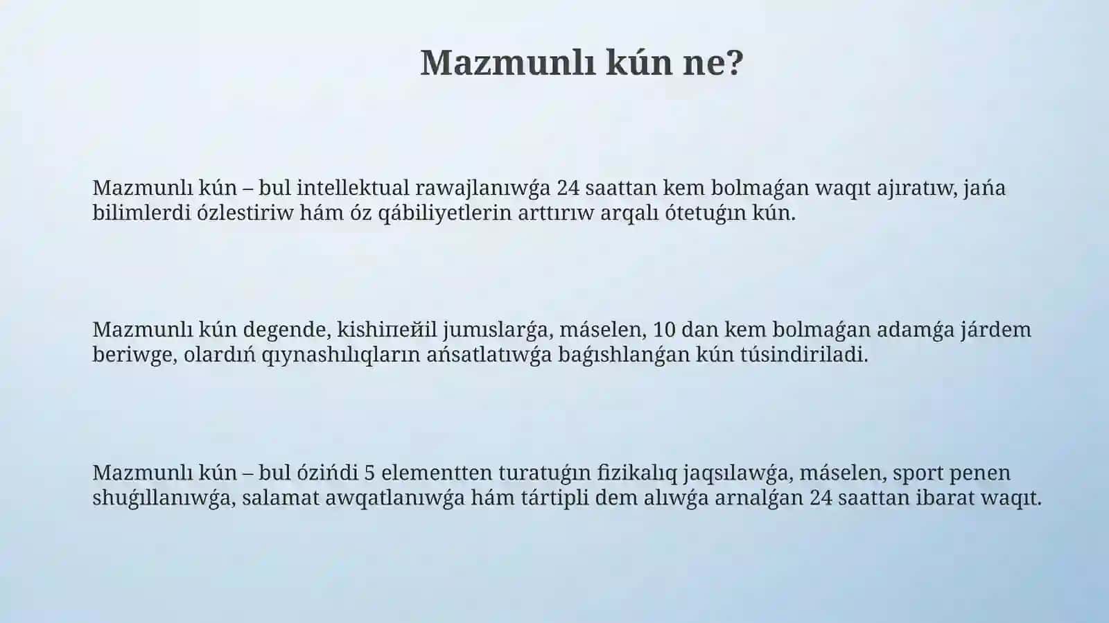 Mazmunli bir kun 3