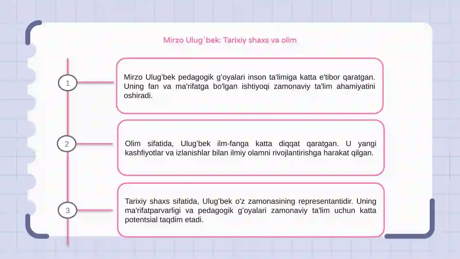 Mirzo Ulugʻbekning pedagogik gʻoyalari va ma'rifatparvarlik faolyati 3