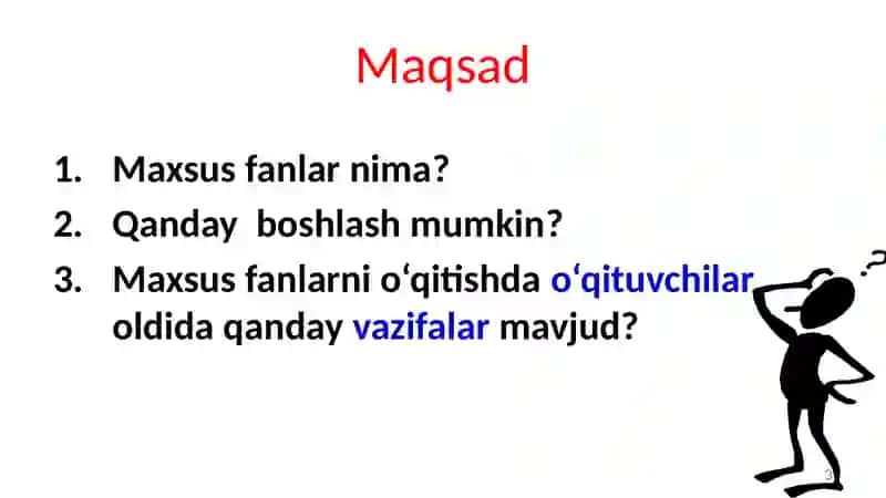 MAXSUS FANLARNI O‘QITISHMETODIKASI FANINING MAQSADI VA VAZIFALARI 3