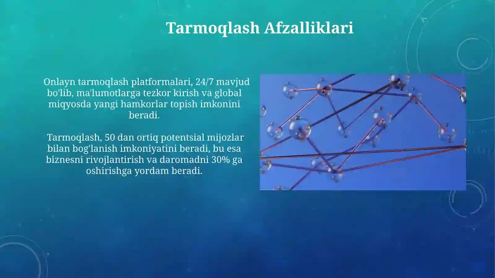 Networkingning yo'nalishlari va afzalliklari. Muloqot tamoyillari va faol tinglash 3