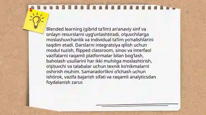Blended learning (gibrid ta’lim) va darslarni integratsiya qilish 3