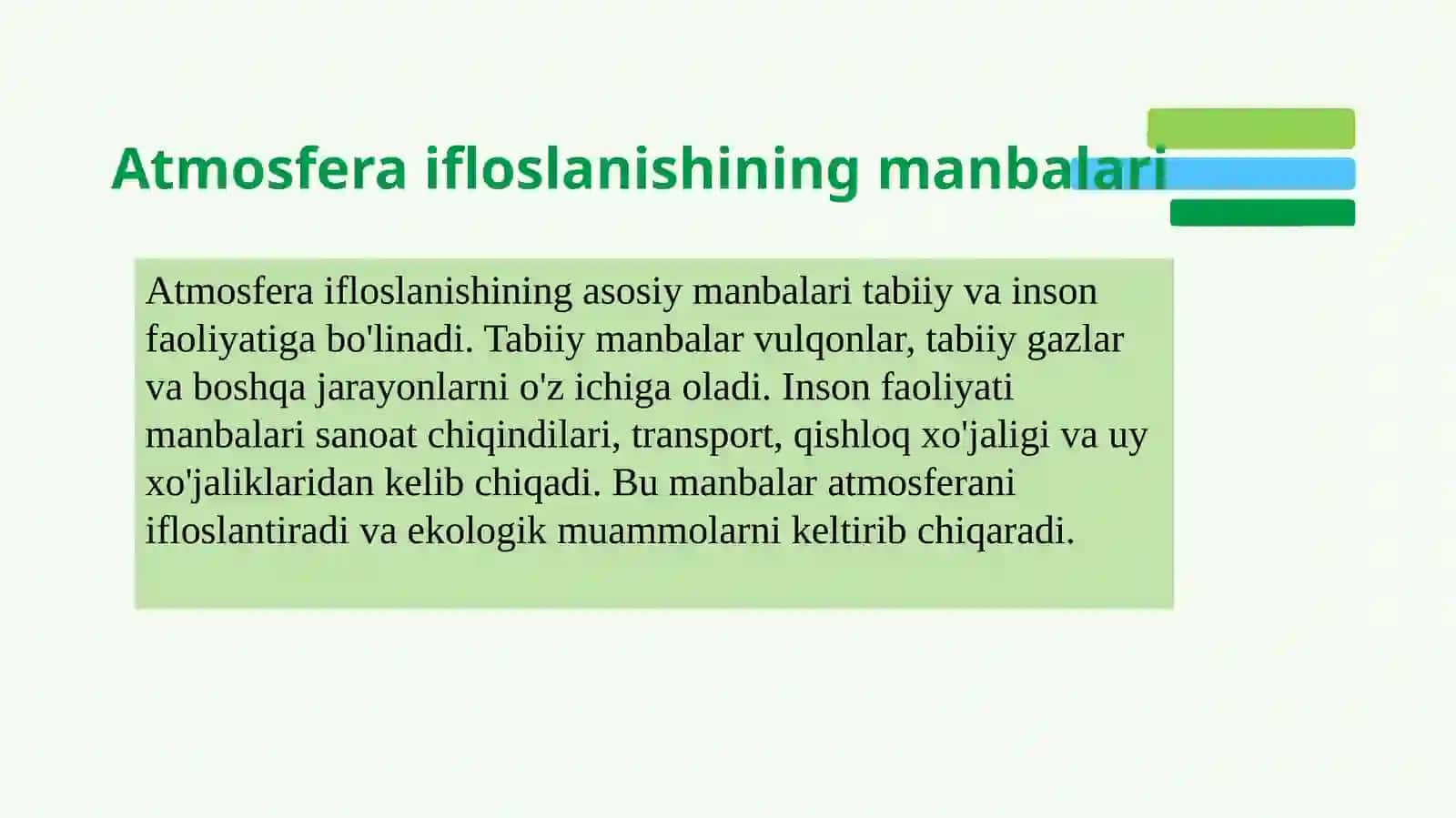 Atmosfera ifloslanishining asosiy manbalari va ularning ta’siri 3