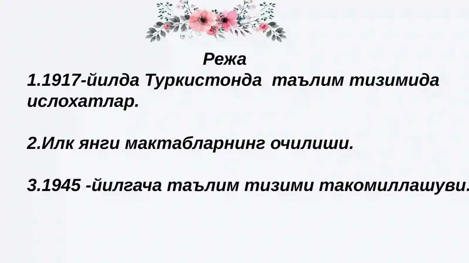 1917-1945 йилларда Туркистон да таълим тизими ва педagogik fikrlar 3