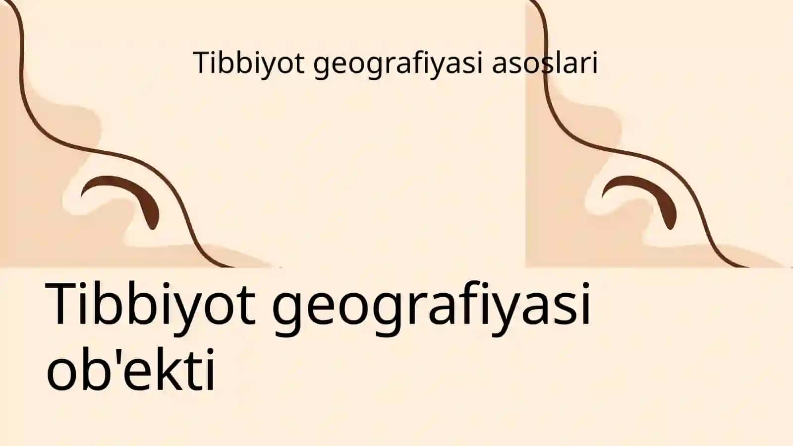 Tibbiyot geografiyasining ob'ekti va predmeti. Fanlar tizimida tutgan òrni 3