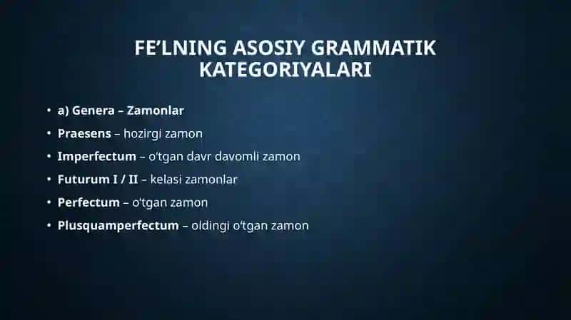 Verbum (Fe’l) va uning grammatik kategoriyalari 3