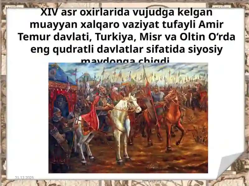 Amir Temurning tashqisiyosati 3