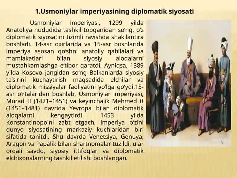 Usmoniylarimperiyasining xalqaro munosabatlari va diplomatiyasi 3