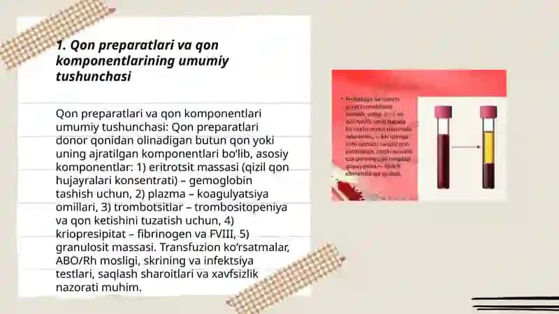 Qon preparatlari va qon komponentlari 3