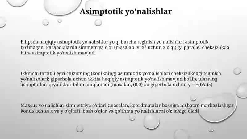 Asimptotik va noasimtotik yonalishlar 2-tartibli chiziqlarning urinmasi, maxsus yonalishlar 3