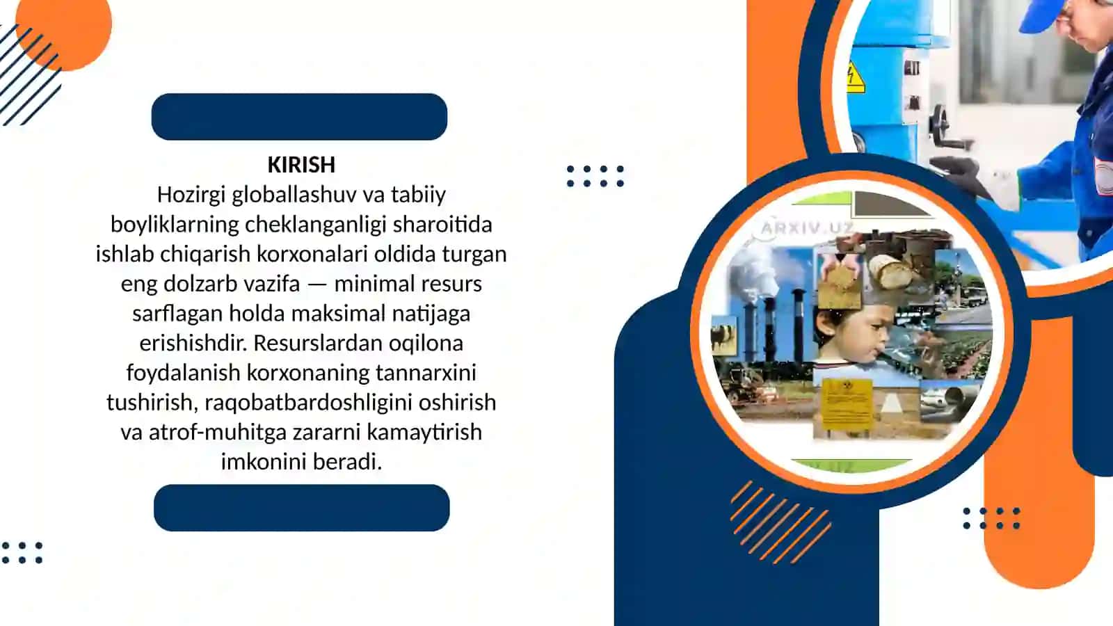 Ishlabchiqarishda resurslardan oqilona foydalanish usullari 3