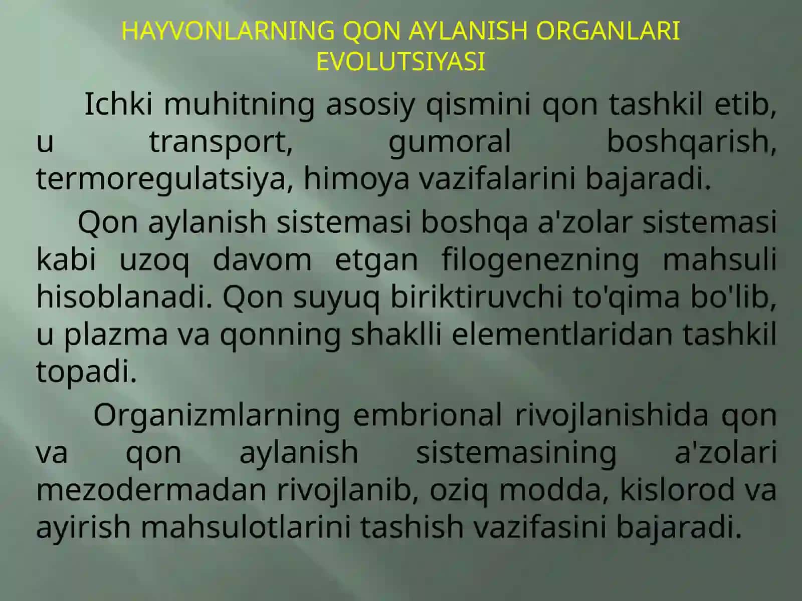 HAYVONLARNING QON AYLANISH ORGANLARI EVOLUTSIYASI 3