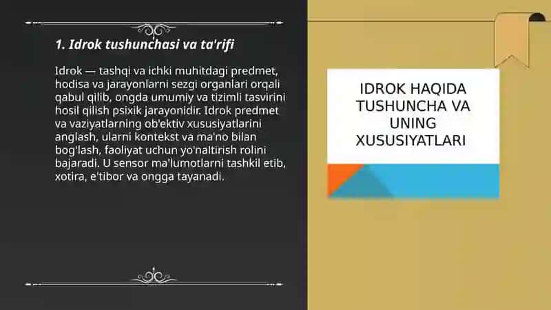 Idrok haqida tushuncha va uning xususiyatlari 3
