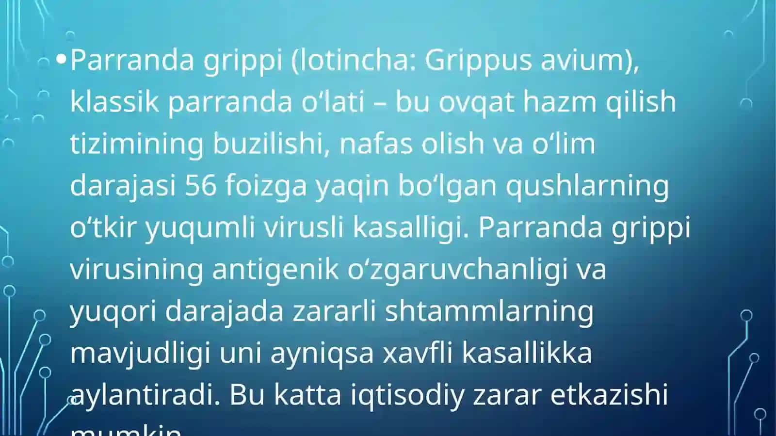 Parranda va cho‘chqa grippivurusiva ularning hozirgi kundagi muammolarini keltirib chiqaruvchi kasalliklari 3