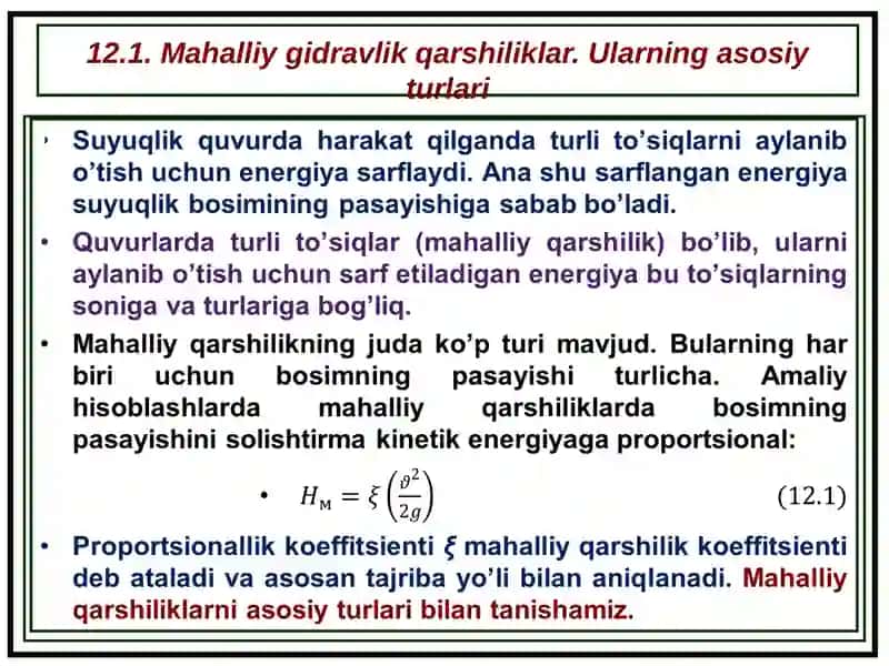 Mahalliy gidravlik qarshiliklar. Ularning asosiy turlari 3