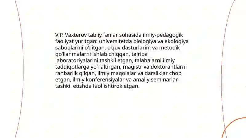 V.P. Vaxterov, V.A. Valerianov, P.A. Zavitaev, A.K. Verzina, S.A. Pavlovichlarning Tabiiy fanlar rivojiga qo'shgan hissasi 3