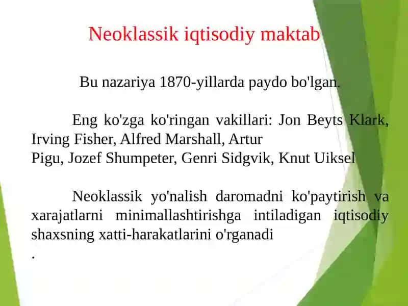 Neoklassik iqtisodiy maktab qarashlari 3