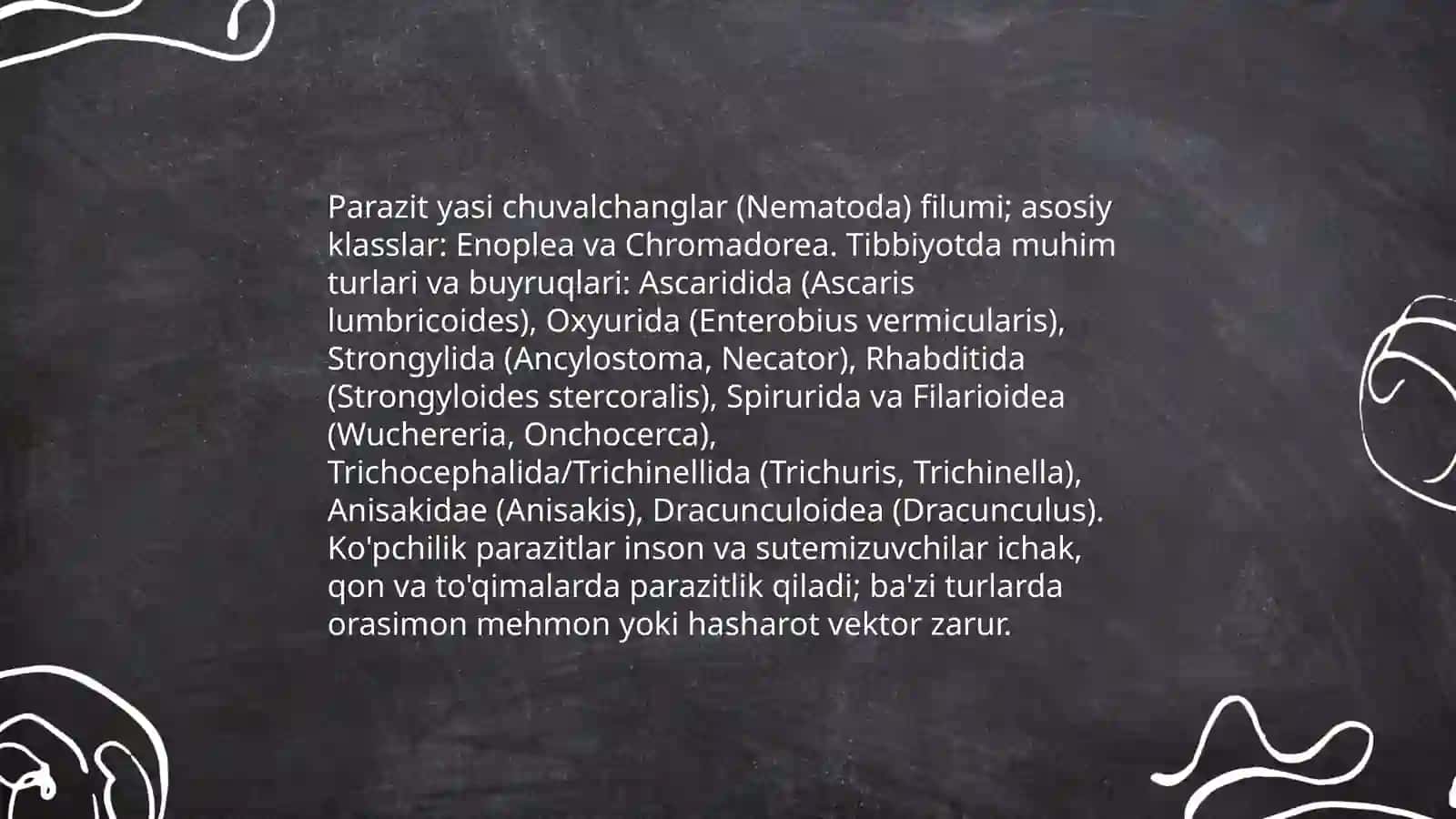 Parazit yasi chuvalchanglar va ularning tibbiyotdagi ahamiyati 3