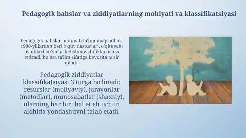 Pedagogik nizolar va ziddiyatlarni falsafiy, pedagogik-psixologik tasnifi 3