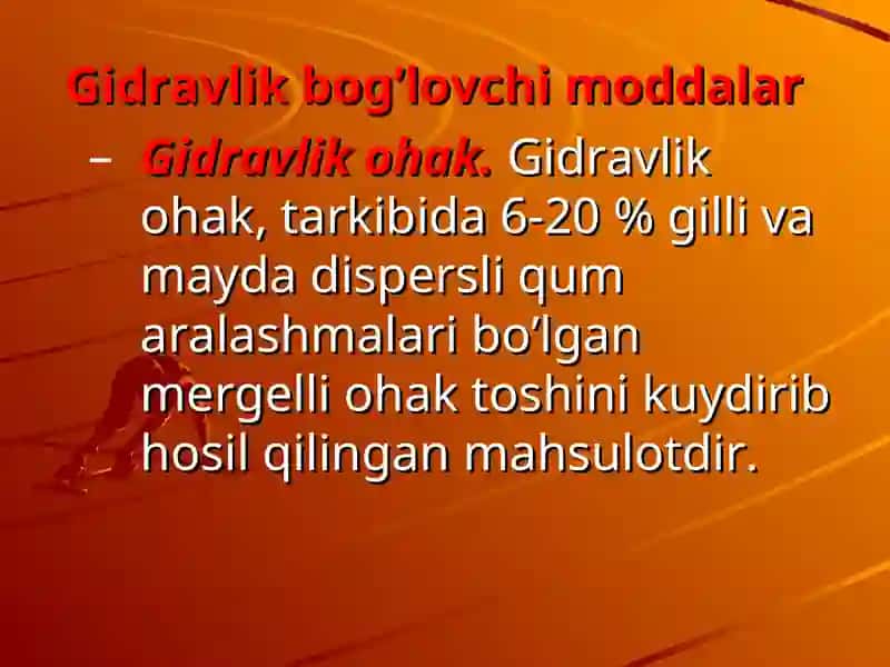 Gidravlik bog’lovchi moddalar 3