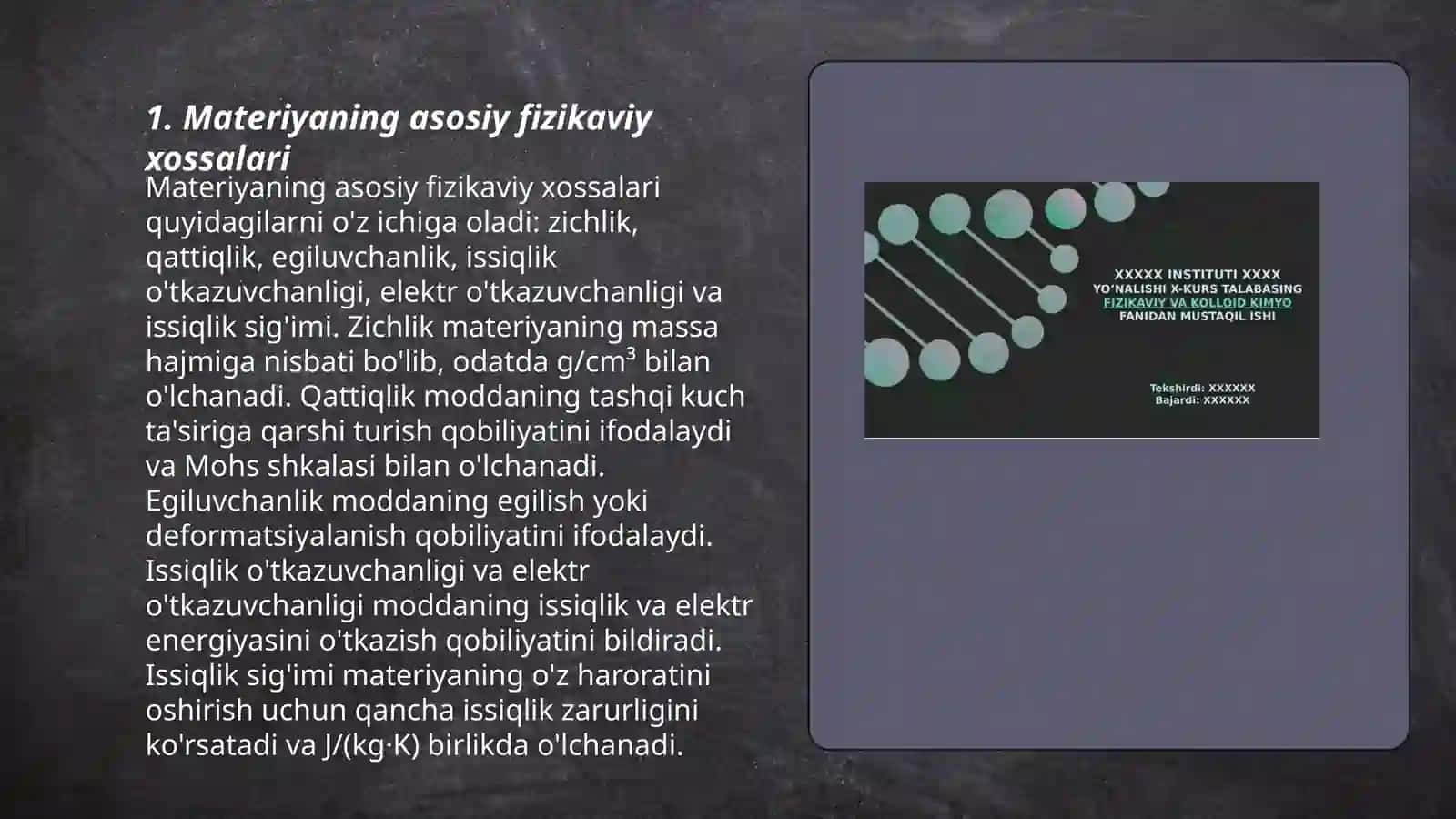 Materiyaning asosiy fizikaviy xossalari 3